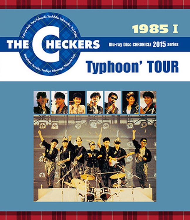 チェッカーズ 1985 Typhoon TOUR