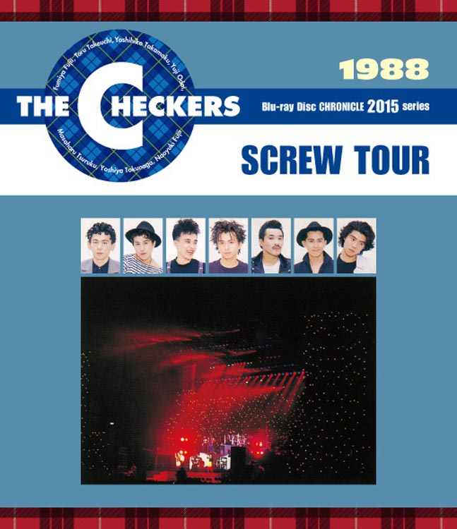 チェッカーズ 1988 SCREW TOUR